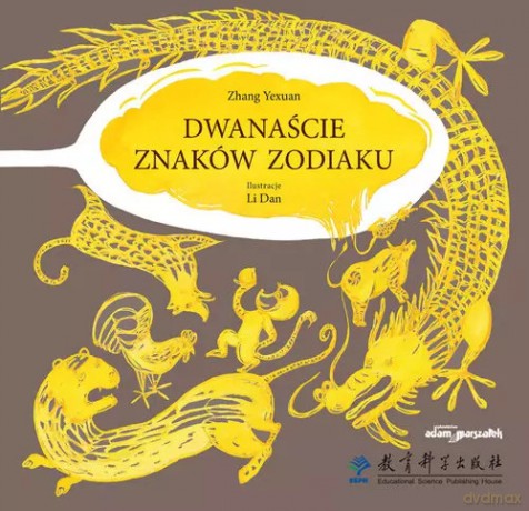 Dwanaście znaków zodiaku - Zhang Yexuan [KSIĄŻKA]