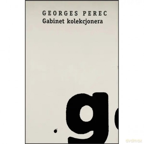 Gabinet kolekcjonera - Georges Perec [KSIĄŻKA]