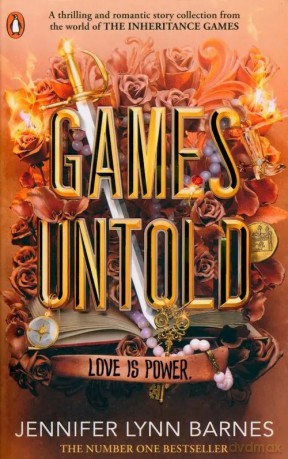 Games Untold: The thrilling and romantic story collection set in the world of The Inheritance Games: 5 - Barnes Jennifer Lynn [KSIĄŻKA]
