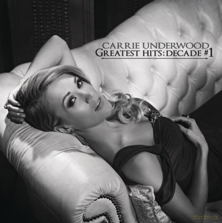 Carrie Underwood: Greatest Hits: Decade #1 [2CD]