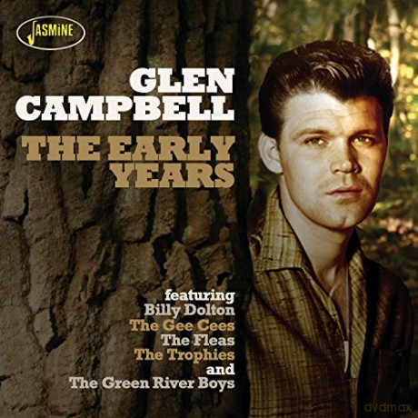 Glen Campbell: The Early Years [CD]