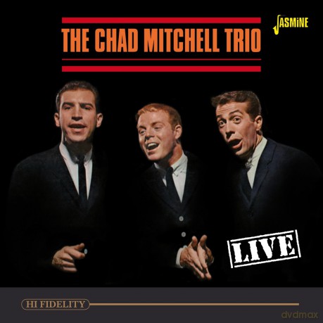 The Chad Mitchell Trio: Live [CD]