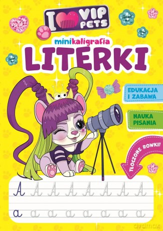 I love VIP Pets. Minikaligrafia. Literki [KSIĄŻKA]