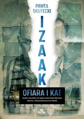Izaak Ofiara i kat - Skutecki Paweł [KSIĄŻKA]