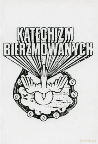 Katechizm bierzmowanych [KSIĄŻKA]
