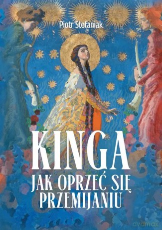 Kinga - Piotr Stefaniak [KSIĄŻKA]