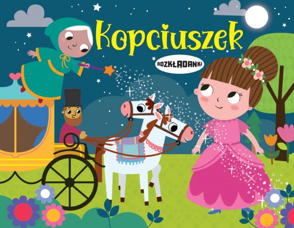 Kopciuszek. Rozkładanki [KSIĄŻKA]