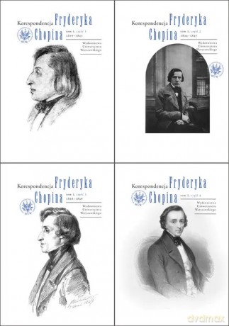 Korespondencja Fryderyka Chopina (Tom 3) część 1-4. 1839-1849 [KSIĄŻKA]