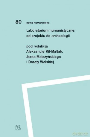 Laboratorium humanistyczne [KSIĄŻKA]