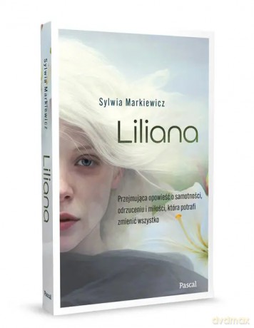 LILIANA Wielkie Litery - Sylwia Markiewicz [KSIĄŻKA]