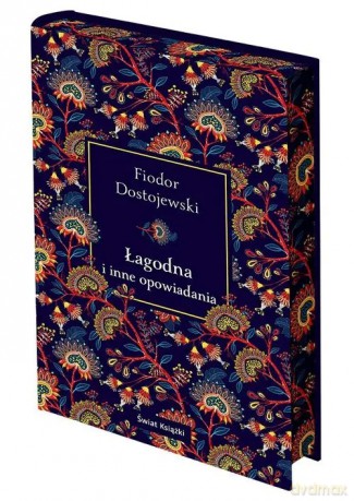 Łagodna i inne opowiadania (edycja kolekcjonerska) - Fiodor Dostojewski [KSIĄŻKA]