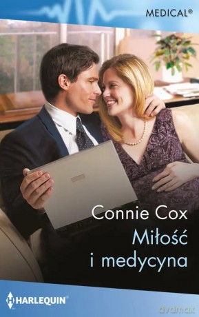 Miłość i medycyna - Connie Cox [KSIĄŻKA]