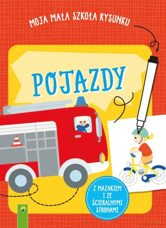 Moja mała szkoła rysunku. Pojazdy [KSIĄŻKA]