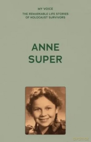 My Voice: Anne Super: A Citizen of the World - The Fed [KSIĄŻKA]