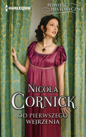 Od pierwszego wejrzenia - Nicola Cornick [KSIĄŻKA]