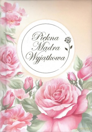 Piękna, Mądra, Wyjątkowa [KSIĄŻKA]