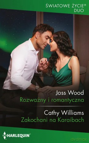 Rozważny i romantyczna - Joss Wood Cathy Williams [KSIĄŻKA]