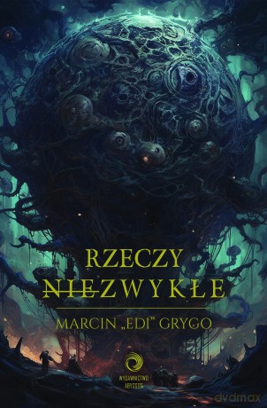 Rzeczy nie-zwykłe - Marcin Grygo [KSIĄŻKA]
