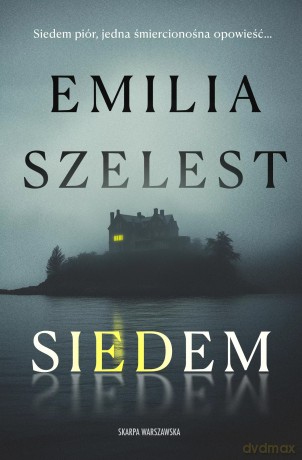 Siedem. Z autografem - Emilia Szelest [KSIĄŻKA]