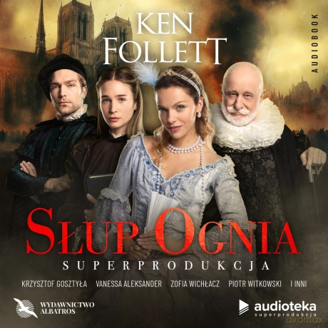 Słup ognia (książka audio - superprodukcja audio / CD pak) - Ken Follett [KSIĄŻKA]