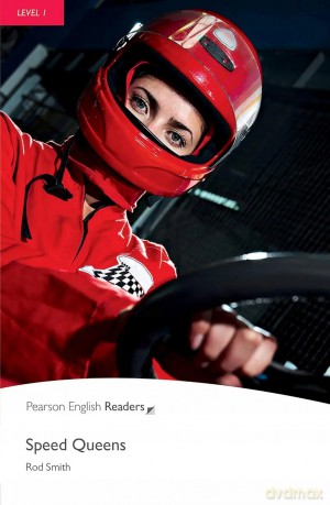 Speed Queens. Book with Digital Version and audio. Level 1 [KSIĄŻKA]