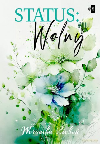Status: Wolny 3 - Cichoń Weronika [KSIĄŻKA]