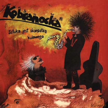 Kobranocka: Sztuka jest skarpetką kulawego [SACD]