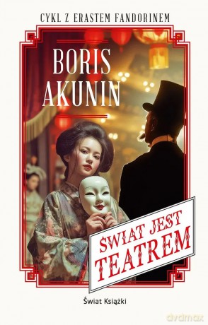 Świat jest teatrem - Boris Akunin [KSIĄŻKA]