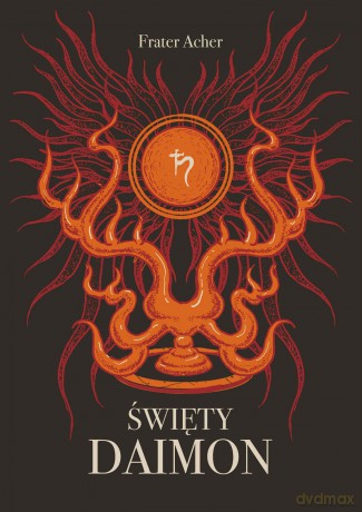 Święty daimon - Frater Acher [KSIĄŻKA]