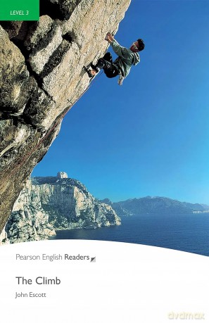 The Climb. Book with Digital Version and audio. Level 3 [KSIĄŻKA]
