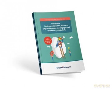 Udzielanie i dokumentowanie pomocy psychologiczno-pedagogicznej w szkole i przedszkolu - Czarnocka Marzenna, Marta Wysocka [KSIĄŻKA]