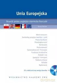 Unia Europejska Słownik polsko-angielsko-niemiecko-francuski z płytą CD - Iwona Kienzler [KSIĄŻKA]