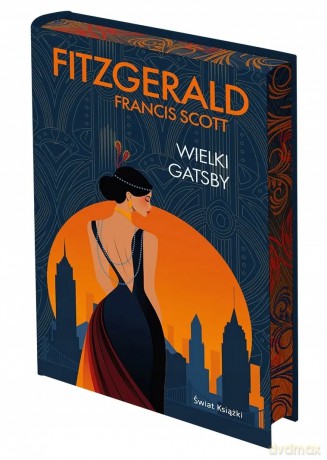 Wielki Gatsby (edycja kolekcjonerska) - Francis Scott Fitzgerald [KSIĄŻKA]