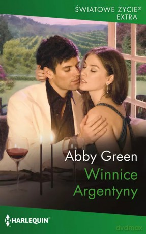Winnice Argentyny - Abby Green [KSIĄŻKA]