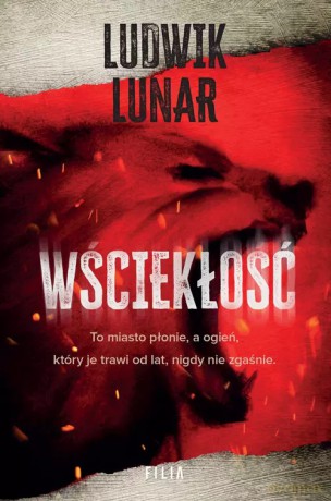 Wściekłość - Ludwik Lunar [KSIĄŻKA]