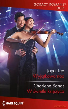 Wyjątkowa noc - Jayci Lee Charlene Sands [KSIĄŻKA]