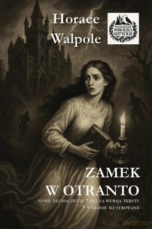 Zamek w Otranto w.ilustrowane - Monica M. Gardner [KSIĄŻKA]