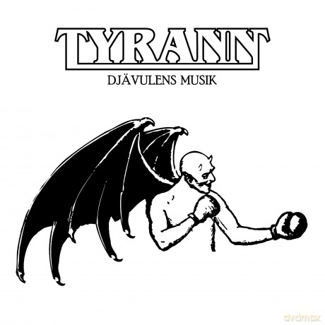 Tyrann: Djavulens Musik [CD]