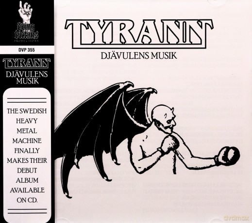 Tyrann: Djavulens Musik [CD]