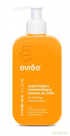 EVREE Firming Glow Ujędrniająco rozśietlający balsam do ciała do każdego rodzaju skóry 300 ml