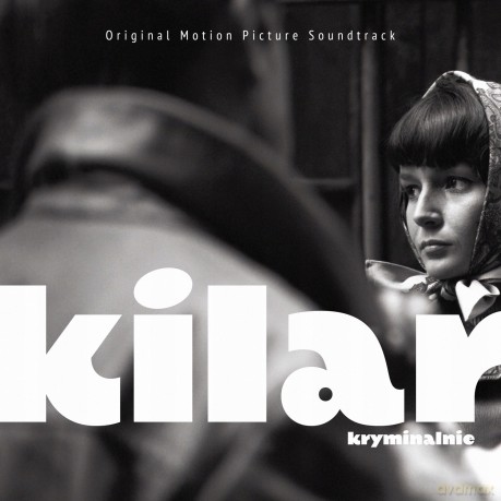 Wojciech Kilar: Kilar Kryminalnie [CD]