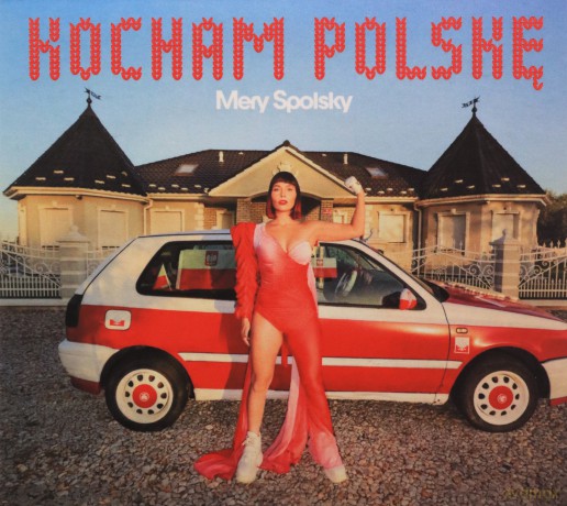 Mery Spolsky: Kocham Polskę [CD]