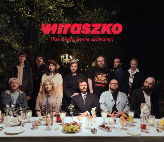 Michał Wiraszko: Tak młodo się nie spotkamy [CD]