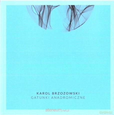 Gatunki anadromiczne - Karol Brzozowski