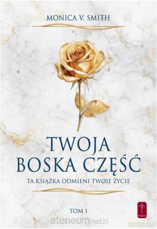 Twoja Boska część - Monica V. Smith [KSIĄŻKA]
