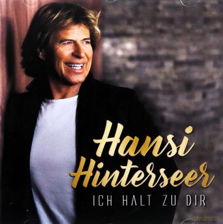 Hansi Hinterseer - Ich Halt Zu Dir [CD]
