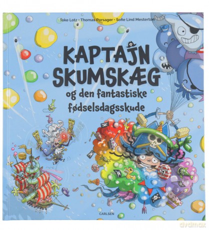 Kaptajn Skumskg og den fantastiske fdselsdagsskude