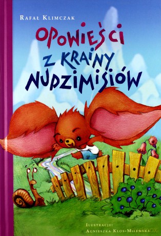 Opowieści z krainy nudzimisiów - Rafał Klimczak [KSIĄŻKA]