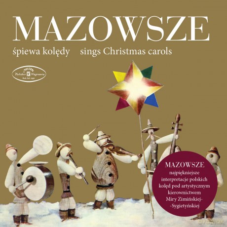 Zespół Pieśni I Tańca 'Mazowsze': Mazowsze Śpiewa Kolędy [CD]
