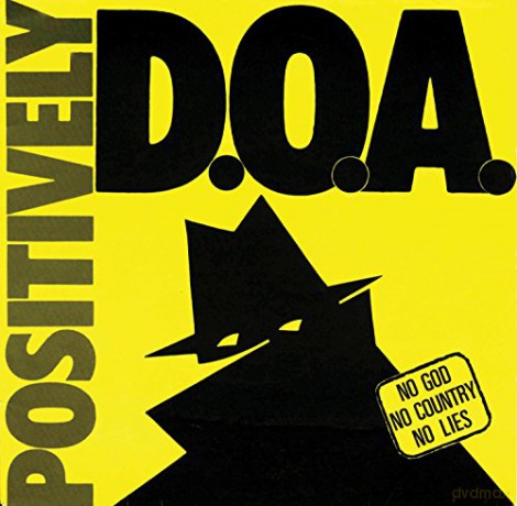 D.O.A.: Positively [CD]